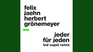 Jeder für Jeden (Kid Cupid Remix)