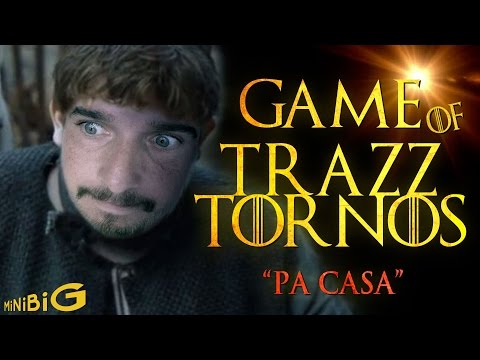 Game of Trazztornos - HOME "Pa casa" - Blog Juego de Tronos