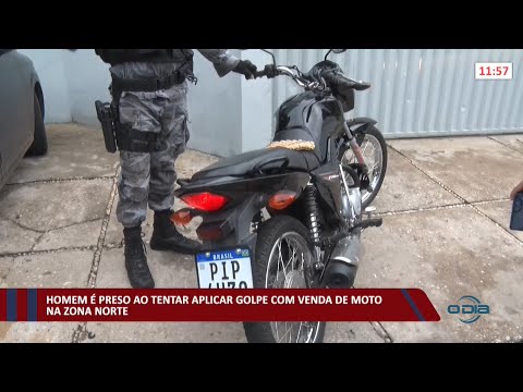 Homem é preso ao tentar aplicar golpe com venda de moto na zona norte de Teresina 14 01 2022