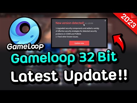 Gameloop 32 Bit Updated to the Newest Version! 4.1.129.90 🔥 (PUBGM + CODM)