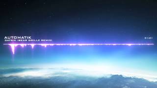 Datsik - Automatik (Bear Grillz Remix)