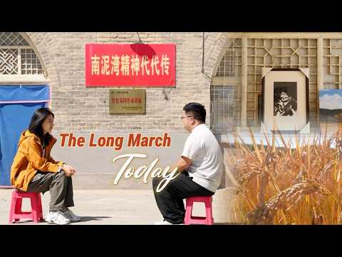 The Long March Today: Nanniwan – From wasteland to self-reliance