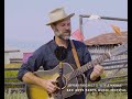 Live from the Back Pasture // Jeffrey Foucault // "Little Warble"