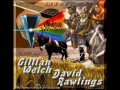 Gillian Welch & David Rawlings 15 Paper Wings