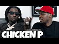 Chicken P On Blowing Up In Rap 8 Years Later I Was Making 30K A Month Before I Signed A Deal