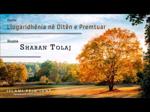 Llogaridhënia në Ditën e Premtuar {Hutbe} - Shaban Tolaj