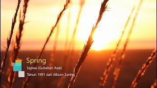 Download lagu Spring - Sejiwa (Gubahan Asal) Karaoke Lirik/Karaoke Orignal Audio mp3 Download lagu Spring - Sejiwa (Gubahan Asal) Karaoke Lirik/Karaoke Orignal Audio mp3