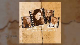 Experience Pearls · Ace of Base