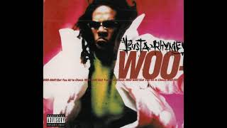 Busta Rhymes - Woo-Hah!! Got You All In Check (The Jay-Dee Bounce Remix)