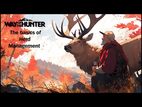Herd Management Basics Guide - New player friendly (I hope) - Way of the Hunter