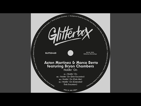 Holdin' On (feat. Bryan Chambers) (Extended Dub Excursion)