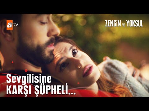 Aleyna, Karan'dan emin olmaya çalıştı - Zengin ve Yoksul En Efsane Sahneler
