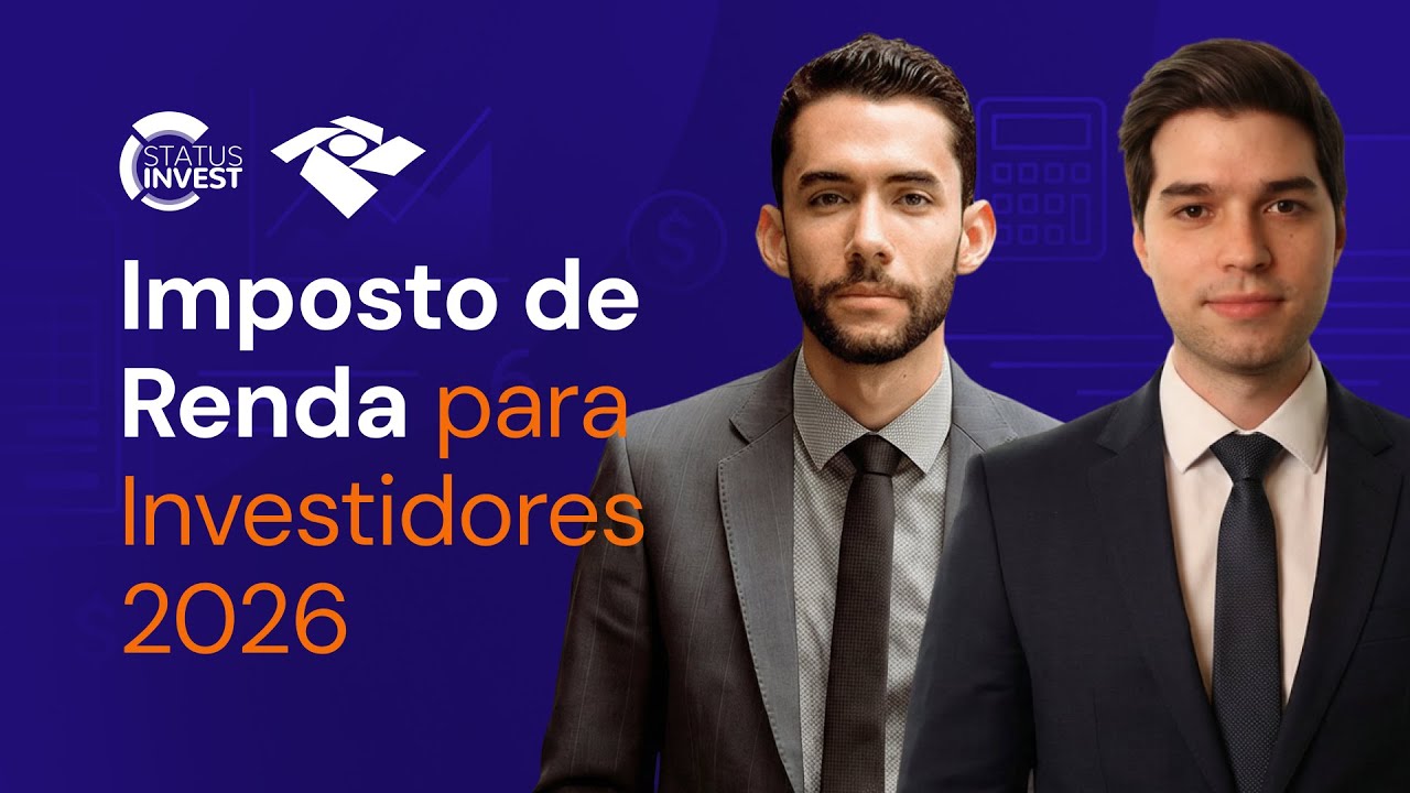 Imposto de Renda para Investidores 2026