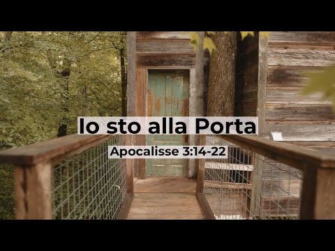 "Io sto alla porta" - Apocalisse 3:14-22 - Breve Riflessione - Daniele Ramunno