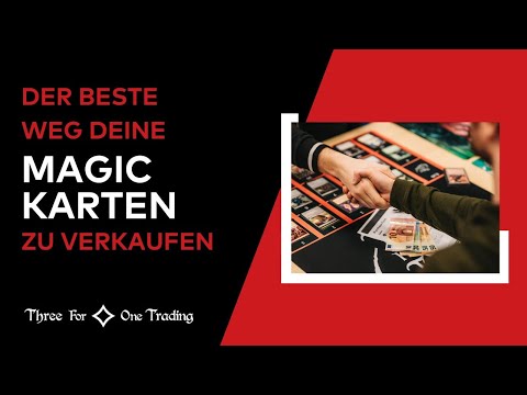 Wie verkaufe ich meine Magic Sammlung? Der beste Weg MTG Karten zu verkaufen!