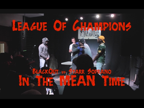 Starr Soprano vs Blackout