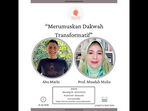 Dialogue Positive with Prof. Musdah Mulia : "Merumuskan Dakwah Transformatif"
