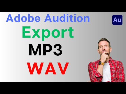 How to Export MP3 or WAV Audio Files in Adobe Audition