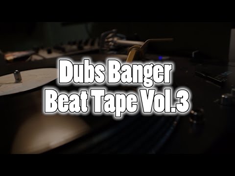 Dubs Banger Beat Tape Beat Making Video Vol.3
