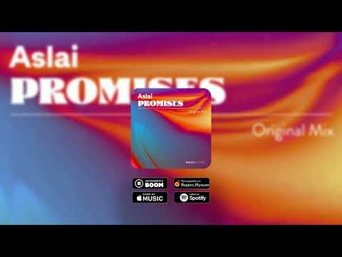 Aslai - Promises [Music Video]