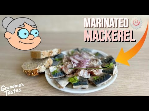 MARINATED MACKEREL RECIPE | GRANDMA’S TASTES