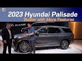 The 2023 Hyundai PALISADE Gets Bolder With More Premium Features