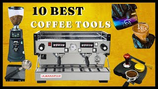 Become a Barista Fast; Learn 10 Best Coffee Tools to Enhance Your Barista Skills