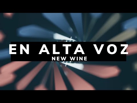 En Alta Voz | LETRA - New Wine | Encuéntranos Espíritu Santo