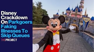 Disney Crackdown On Parkgoers Faking Illnesses To Skip Queues