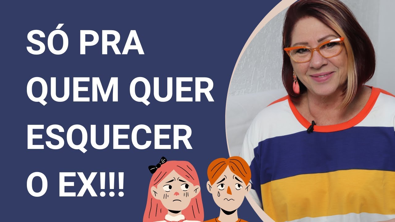 COMO ESQUECER O EX | ANAHY D'AMICO CONSELHOS