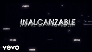 RBD - Inalcanzable (Lyric Video)