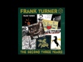 Frank Turner - Song to Bob
