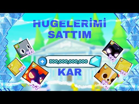 HUGELERİMİ SATTIM 300B KAR ROBLOX | PET SIMULATOR X