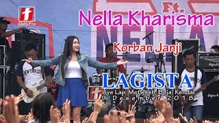Nella Kharisma - Korban Janji Terbaru - LAGISTA live Meteseh , Boja, Kendal 2018