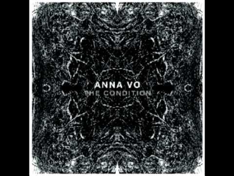 ANNA VO - The Condition