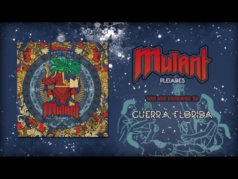 MUTANT - Guerra Florida