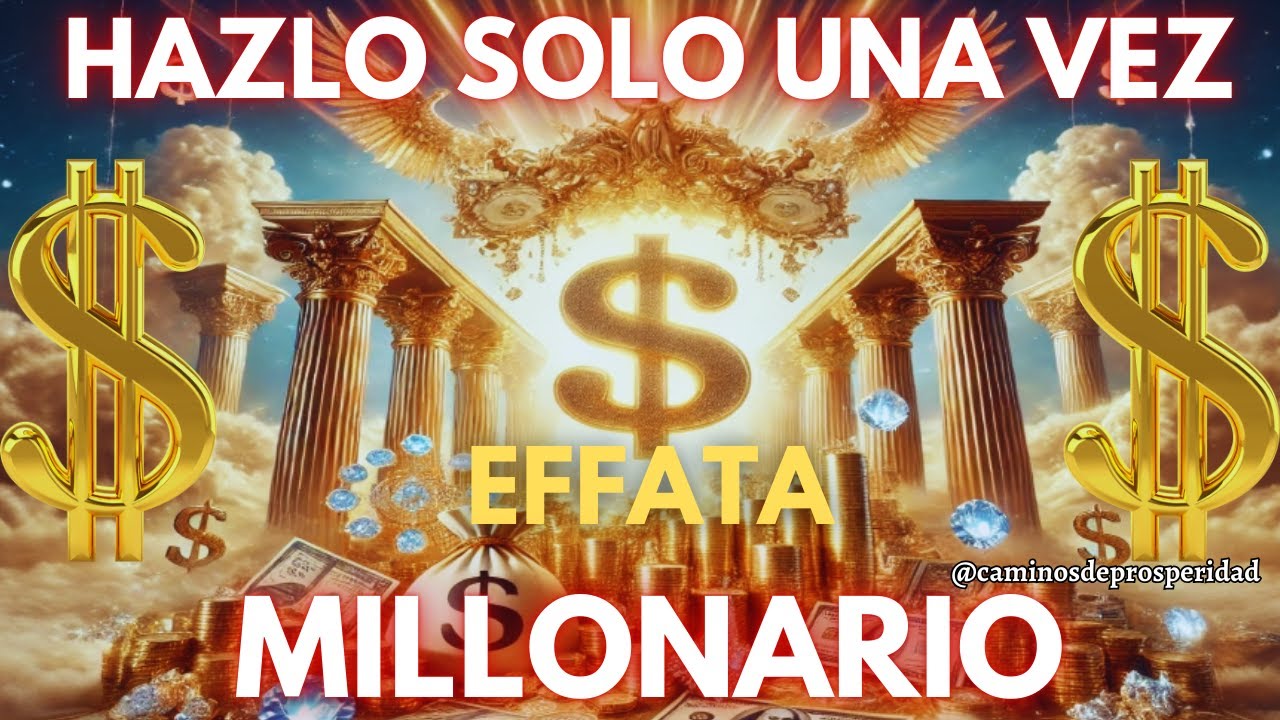 🌟ORACIÓN SECRETA DE LOS MILLONARIOS: LA LLAVE PARA SER RICO💰PROSPERAR Y GANAR DINERO EN ABUNDANCIA💲💸