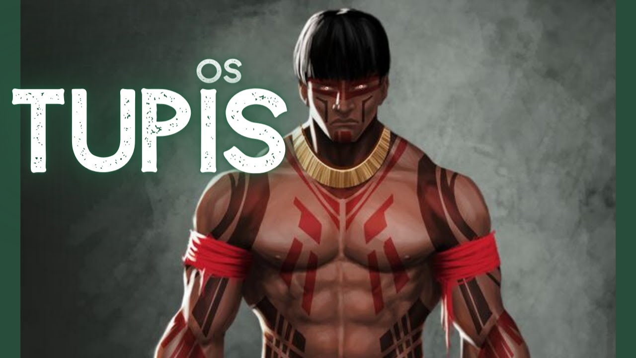 Os Tupis - As origens e o legado dos primeiros brasileiros