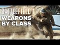 Battlefield 1: Weapons by Class Montage