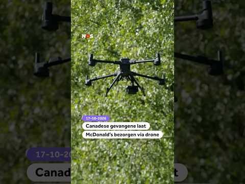 Canadese gevangene laat McDonald’s bezorgen via drone.