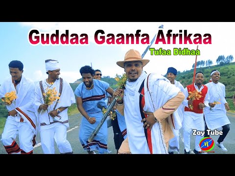 Tufaa Didhaa - Guddaa gaanfa Afrikaa New Ethiopian Oromo music 2021(Official Video )