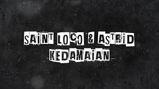 Download lagu Saint Loco - Kedamaian mp3 Download lagu Saint Loco - Kedamaian mp3