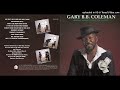 Gary B.B. Coleman - 03 - If You See My One-Eyed Woman
