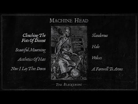 MACHINE HEAD - The Blackening (OFFICIAL FULL ALBUM STREAM)