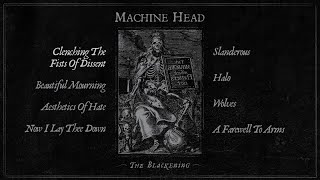 MACHINE HEAD - The Blackening (OFFICIAL FULL ALBUM STREAM)