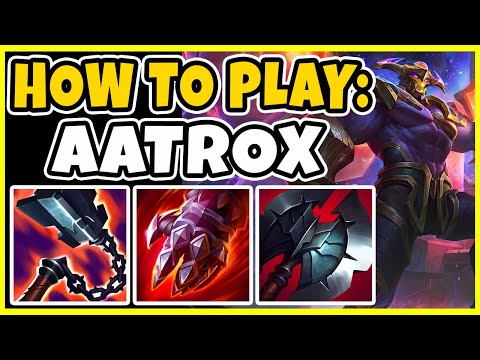 How To Play Aatrox In Season 11 Play Smart And Get Free Wins! - League of Legends