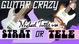 Video thumbnail for Guitar Crazy | Strat or Tele | Tim Pierce | Michael Tuttle Guitars | Guitar Demo by Tim Pierce Guitar