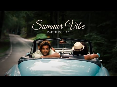 Summer Vibe Mashup - Parth Dodiya | Night Drive Mashup | Travelling songs