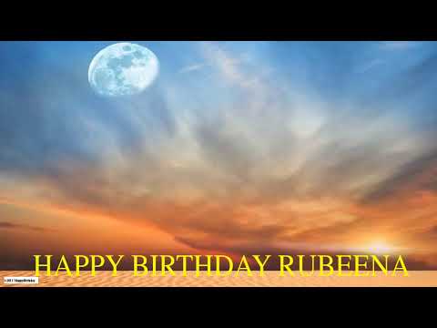 Rubeena  Moon La Luna - Happy Birthday