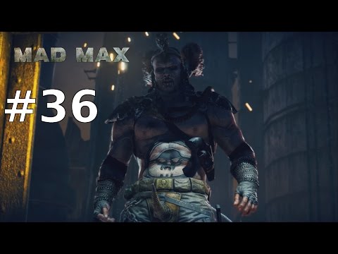 Lets Play MAD MAX German Deutsch PC Part 36 – Das Wiedersehen mit dem Fürsten | HD+ Gameplay